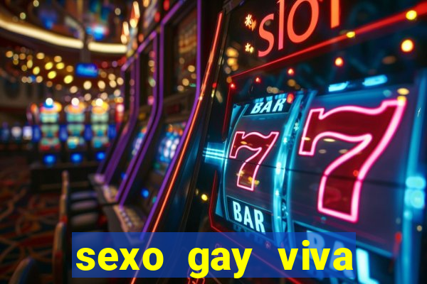 sexo gay viva local santos